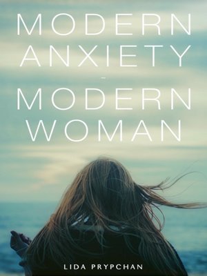 cover image of Modern Anxiety, Modern Woman